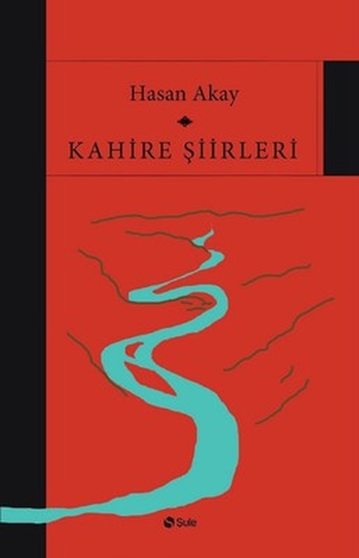 Kahire Şiirleri | Şule Yayınları