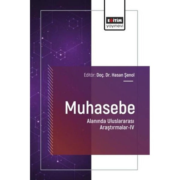 Muhasebe Alanında Uluslararası Araştırmalar 4 | Eğitim Yayınevi (İnce Kapak)