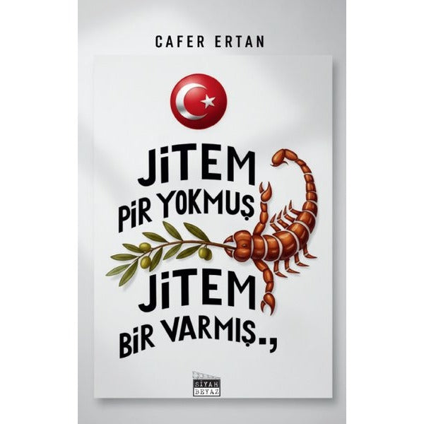 Jitem Pir Yokmuş Jitem Bir Varmış | Siyah Beyaz (İnce Kapak)