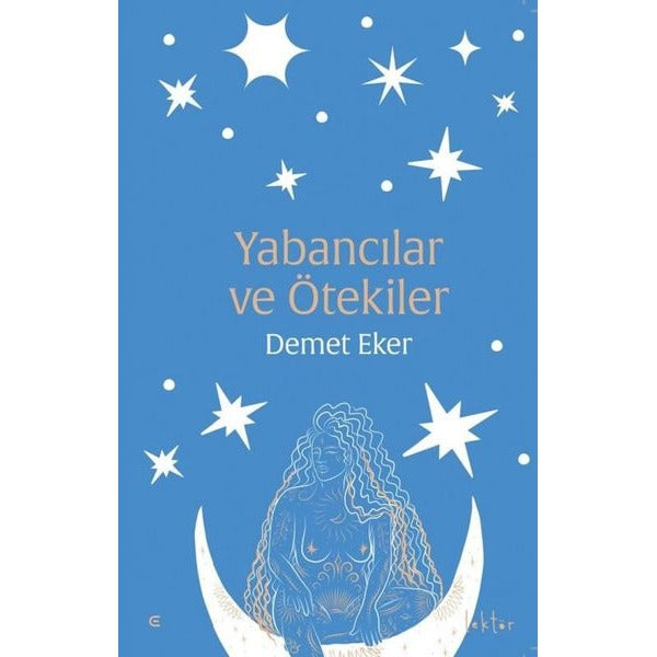 Yabancılar ve Ötekiler | Epona (İnce Kapak)