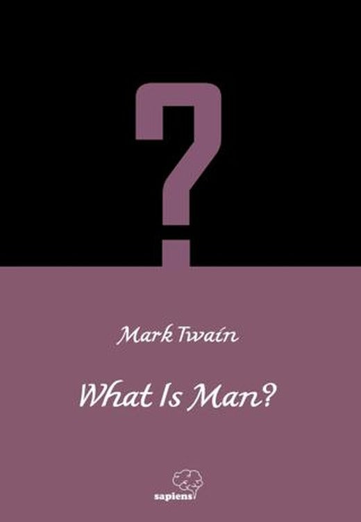 What is Man? | Sapiens Yayınları (Ciltsiz)