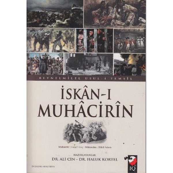 İskan-ı Muhacirin | IQ Kültür Sanat Yayıncılık