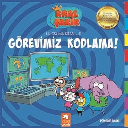 Kral Şakir Görevimiz Kodlama! - İlk Okuma 11 | Eksik Parça