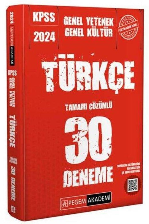 2024 KPSS Genel Yetenek Genel Kültür Türkçe 30 Deneme | Pegem Akademi Yayıncılık (İnce Kapak)