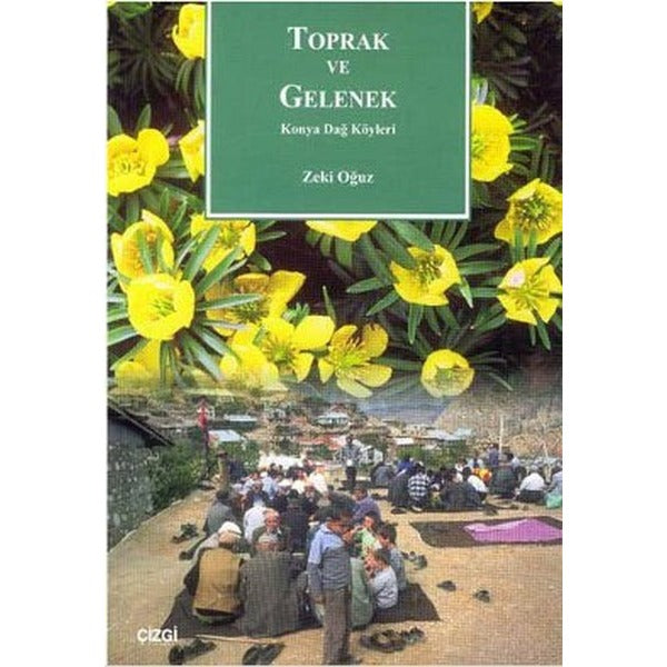 Toprak ve Gelenek
