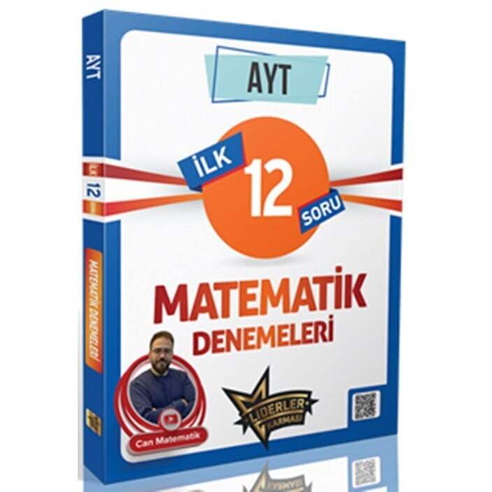 AYT İlk 12 Soru Matematik Denemeleri | Liderler Karması Yayınları (Ciltsiz)