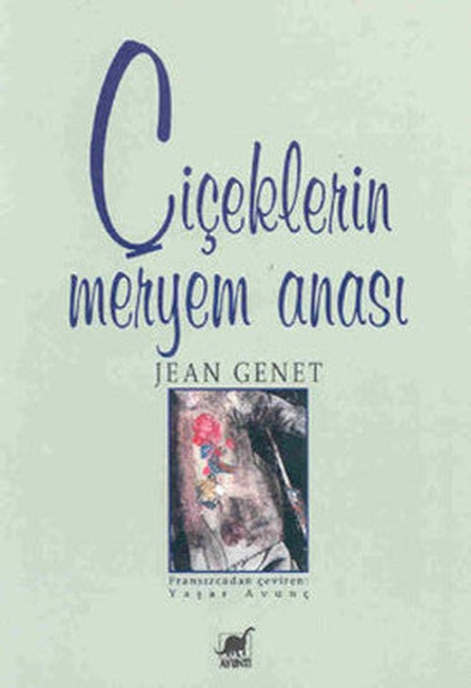Çiçeklerin Meryem Anası | Ayrıntı Yayınları