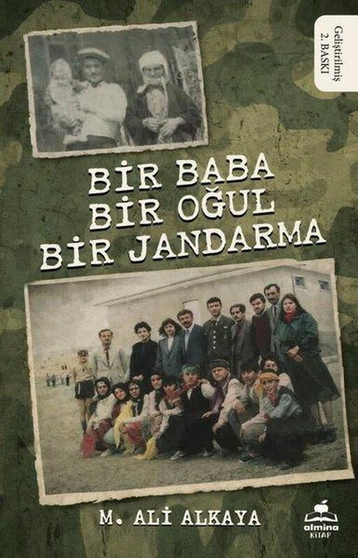 Bir Baba Bir Oğul Bir Jandarma | Almina Kitap (İnce Kapak)