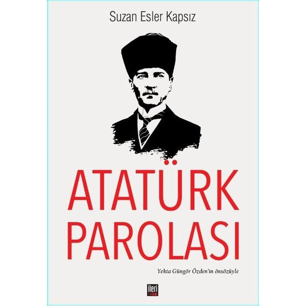Atatürk Parolası | İleri Yayınları (Ciltsiz)