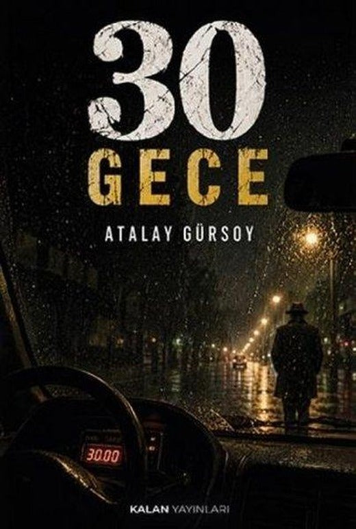30 Gece | Kalan Yayınları (İnce Kapak)