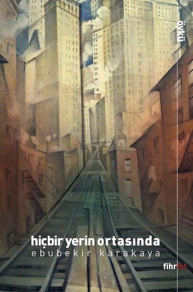 Hiçbir Yerin Ortasında | Fihrist (e-Kitap) - Resim 1