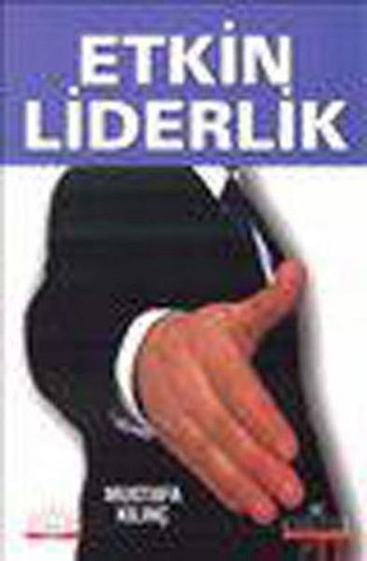 Etkin Liderlik | Kariyer Yayınları - Gelişim Dizisi (e-Kitap)