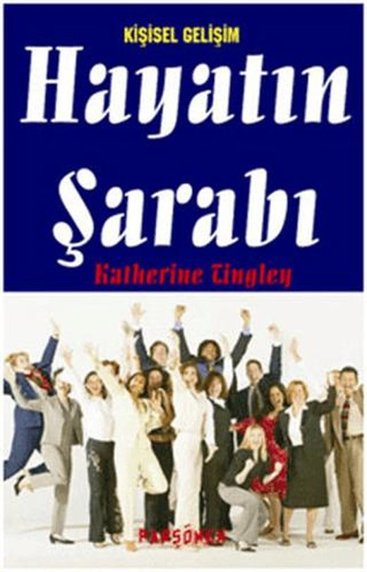 Hayatın Şarabı | Parşömen Yayınları (Ciltsiz)