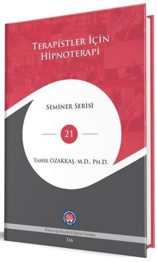 Terapistler İçin Hipnoterapi | Psikoterapi Enstitüsü (Ciltli)