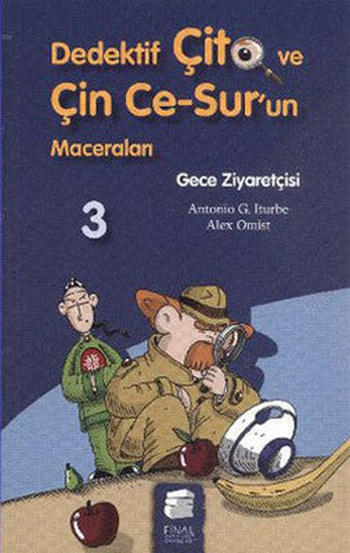 Dedektif Çito ve Çin Ce-Sur'un Maceraları 3 - Gece Ziyaretçisi | Final Kültür Sanat Yayınları