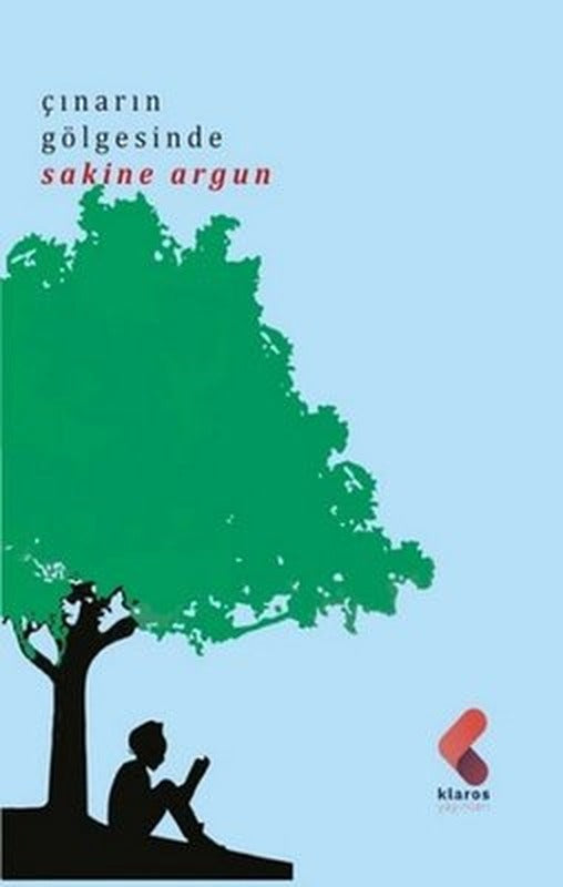 Çınarın Gölgesinde | Klaros Yayınları