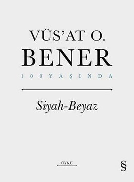 Siyah Beyaz - 100 Yaşında | Everest Yayınları