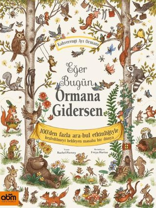 Eğer Bugün Ormana Gidersen