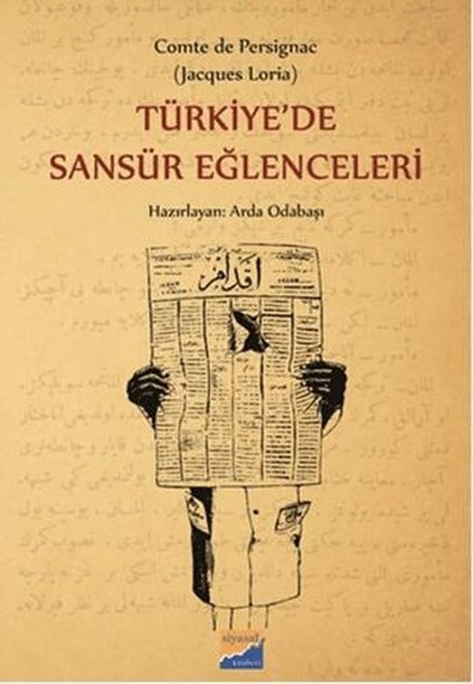 Türkiye'de Sansür Eğlenceleri | Siyasal Kitabevi (Ciltsiz)