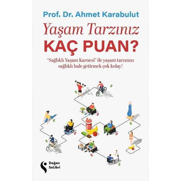 Yaşam Tarzınız Kaç Puan? | Doğan Solibri (İnce Kapak)