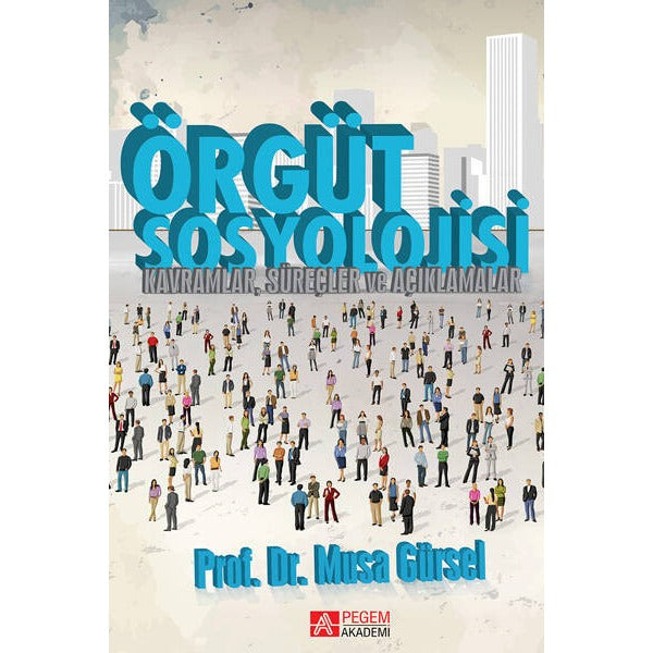 Örgüt Sosyolojisi