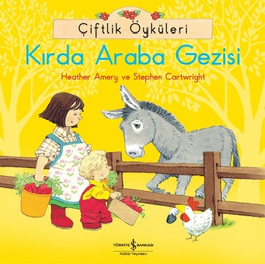 Çiftlik Öyküleri - Kırda Araba Gezisi | İş Bankası Kültür Yayınları