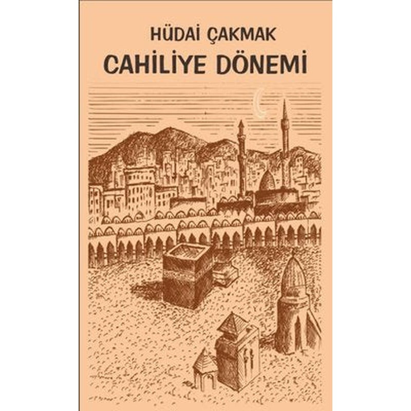 Cahiliye Dönemi | Platanus Publishing