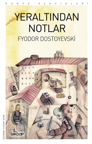 Yeraltından Notlar - Dünya Klasikleri | Girdap (İnce Kapak) - Resim 1