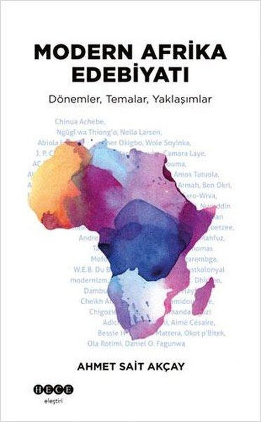 Modern Afrika Edebiyatı: Dönemler - Temalar - Yaklaşımlar | Hece Yayınları (İnce Kapak)