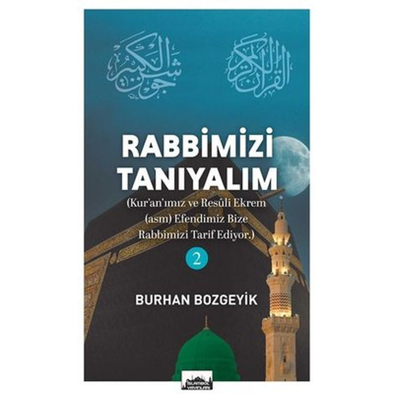 Rabbimizi Tanıyalım 2 | İslambol Yayınları (İnce Kapak)