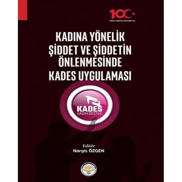 Kadına Yönelik Şiddet ve Şiddetin Önlenmesinde Kades Uygulaması | TİAV