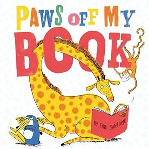 Paws Off My Book | Scholastic (Ciltsiz)
