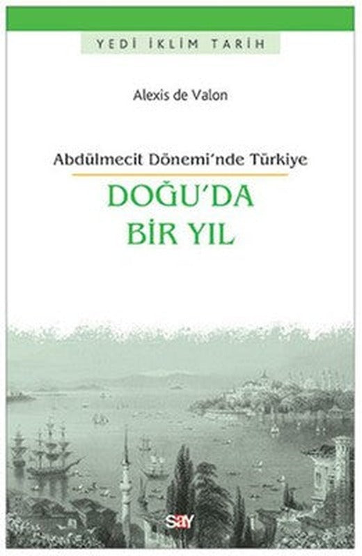 Doğu'da Bir Yıl | Say Yayınları