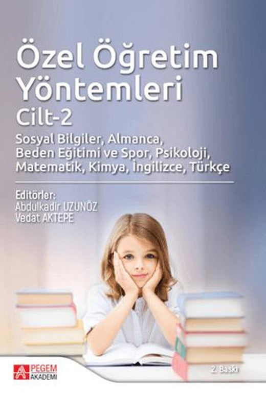 Özel Öğretim Yöntemleri Cilt 2 | Pegem Akademi Yayıncılık (Ciltsiz)