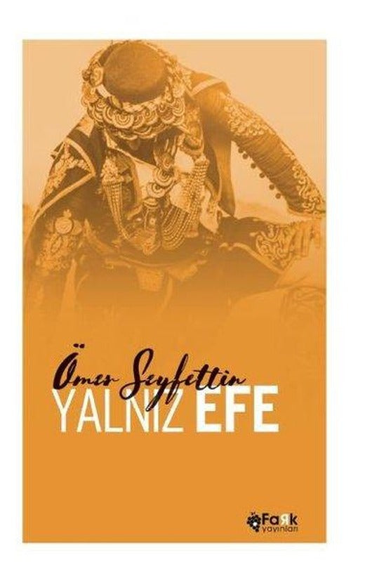 Yalnız Efe | Fark Yayınları (İnce Kapak)