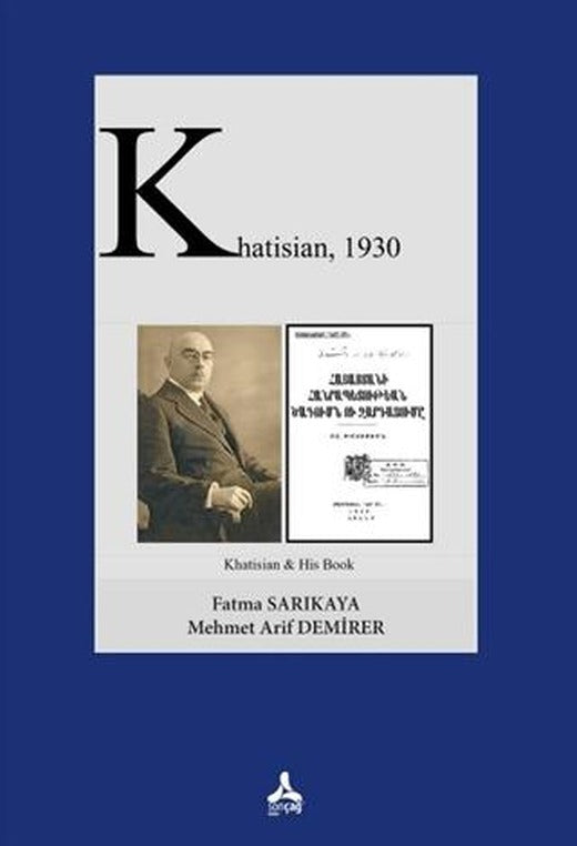Khatisian, 1930 | Sonçağ Yayınları (Ciltsiz)