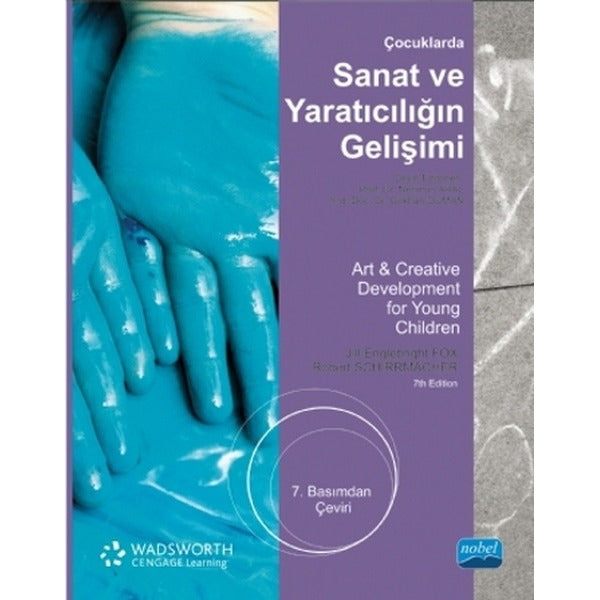 Çocuklarda Sanat ve Yaratıcılığın Gelişimi | Nobel Akademi Yayıncılık