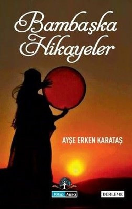 Bambaşka Hikayeler | Kitap Ağacı Yayınları (İnce Kapak )
