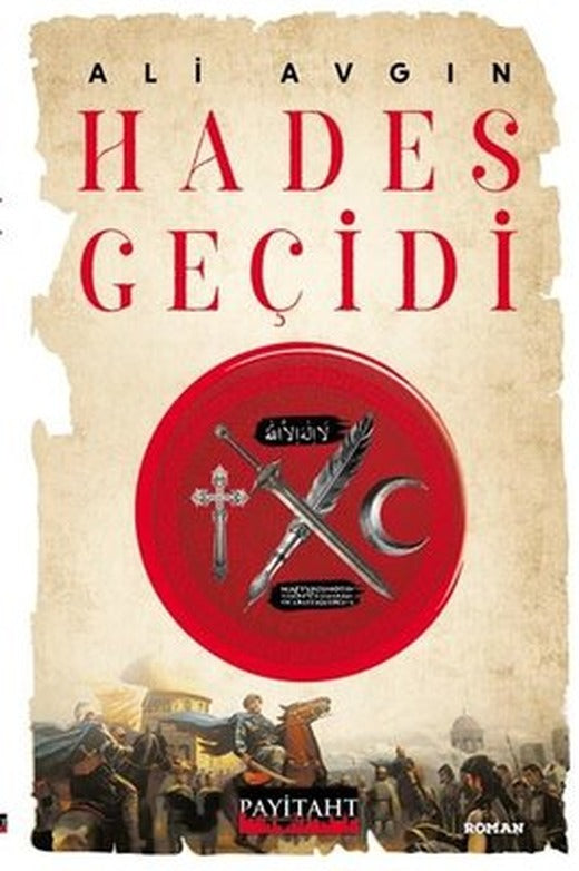Hades Geçidi | Payitaht Yayınları (İnce Kapak)