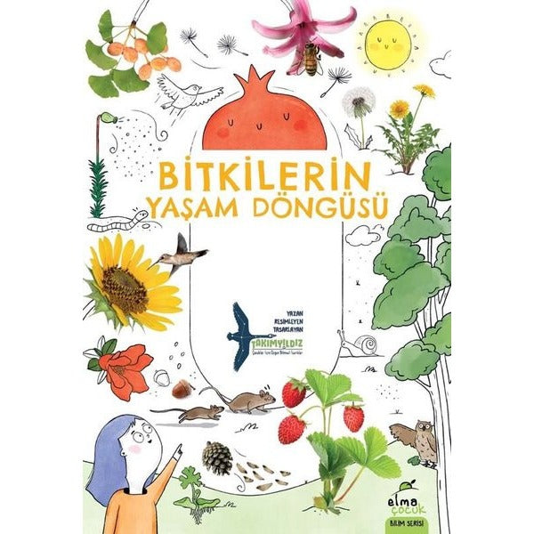 Bitkilerin Yaşam Döngüsü | Elma Yayınevi (İnce Kapak)