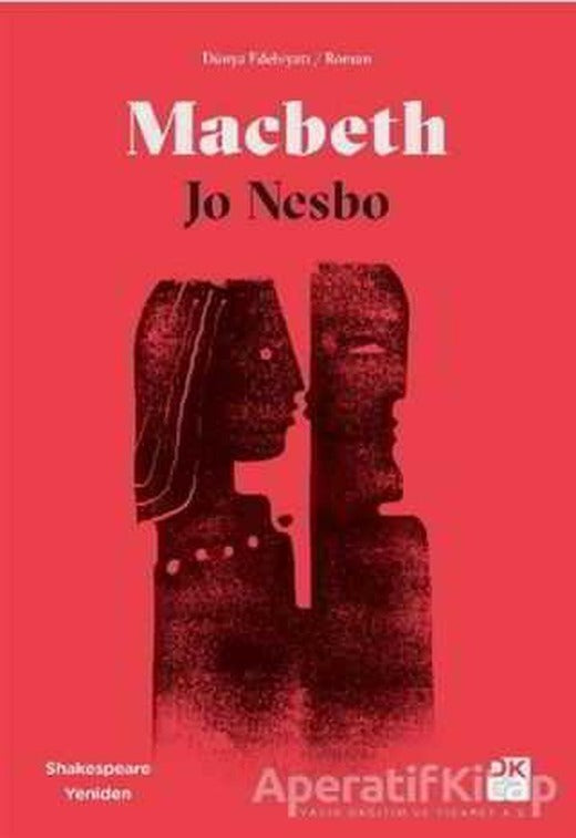 Macbeth - Shakespeare Yeniden - Jo Nesbo - Doğan Kitap
