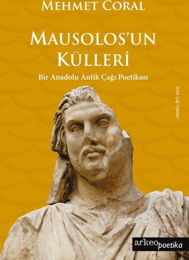 Mausolos'un Külleri | Arkeoloji ve Sanat Yayınları (Ciltsiz)