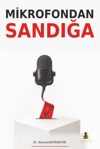 Mikrofondan Sandığa | Arkhe Yayınları (Ciltsiz) - Resim 1