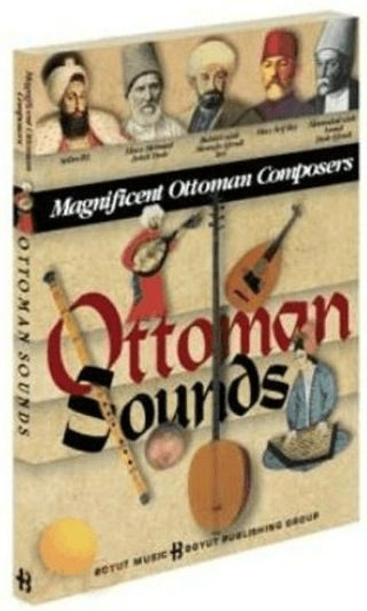 Ottoman Sounds Magnificent Ottoman Composers