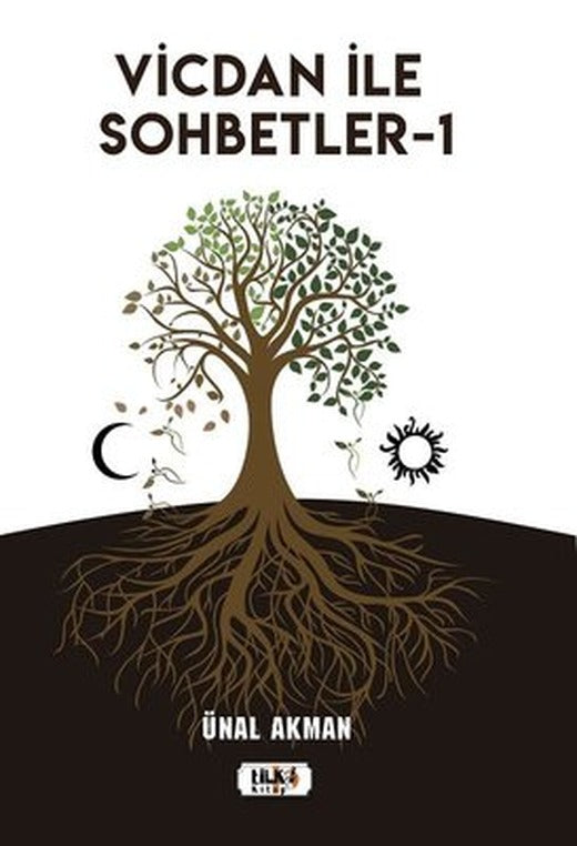 Vicdan ile Sohbetler - 1 | Tilki Yayınları