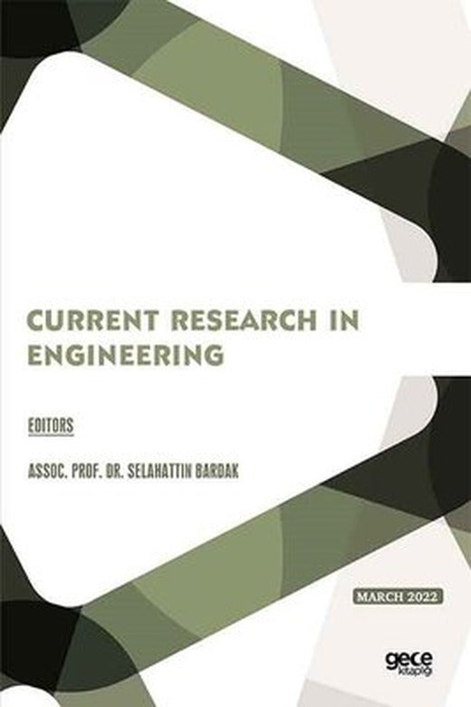 Current Research in Engineering - March 2022 | Gece Kitaplığı