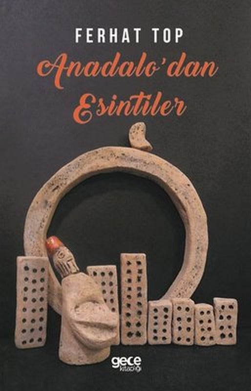 Anadolu'dan Esintiler | Gece Kitaplığı