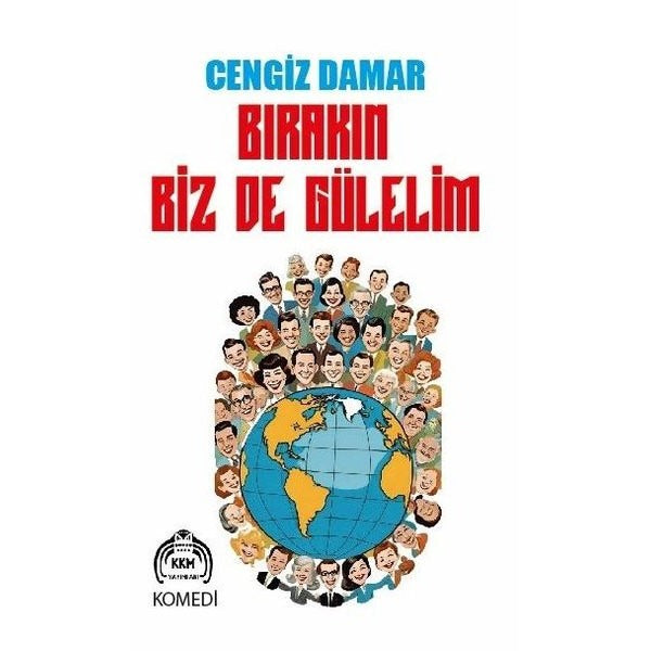 Bırakın Biz de Gülelim | Kekeme Yayınları (İnce Kapak)