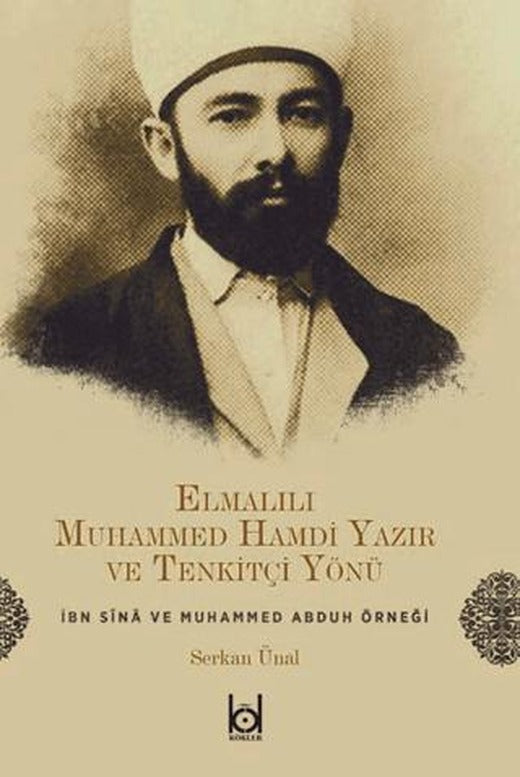Elmalılı Muhammed Hamdi Yazır ve Tenkitçi Yönü