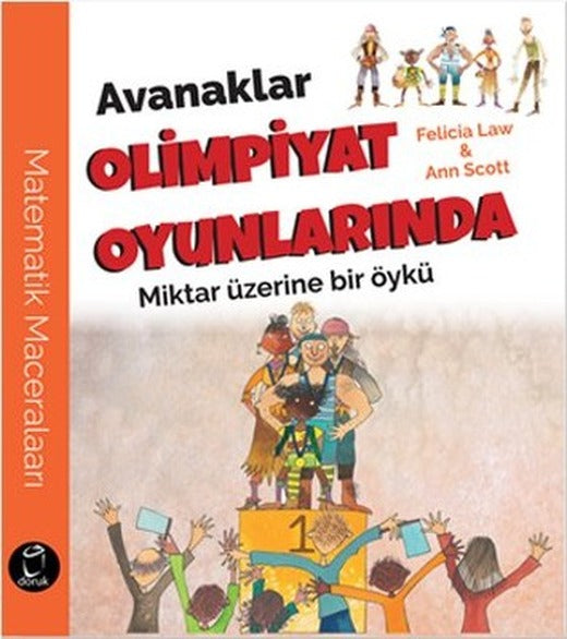 Avanaklar Olimpiyat Oyunlarında-Miktar Üzerine Bir Öykü | Doruk Yayınları